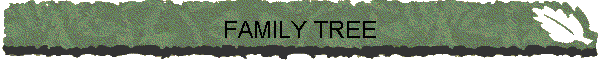 FAMILY TREE